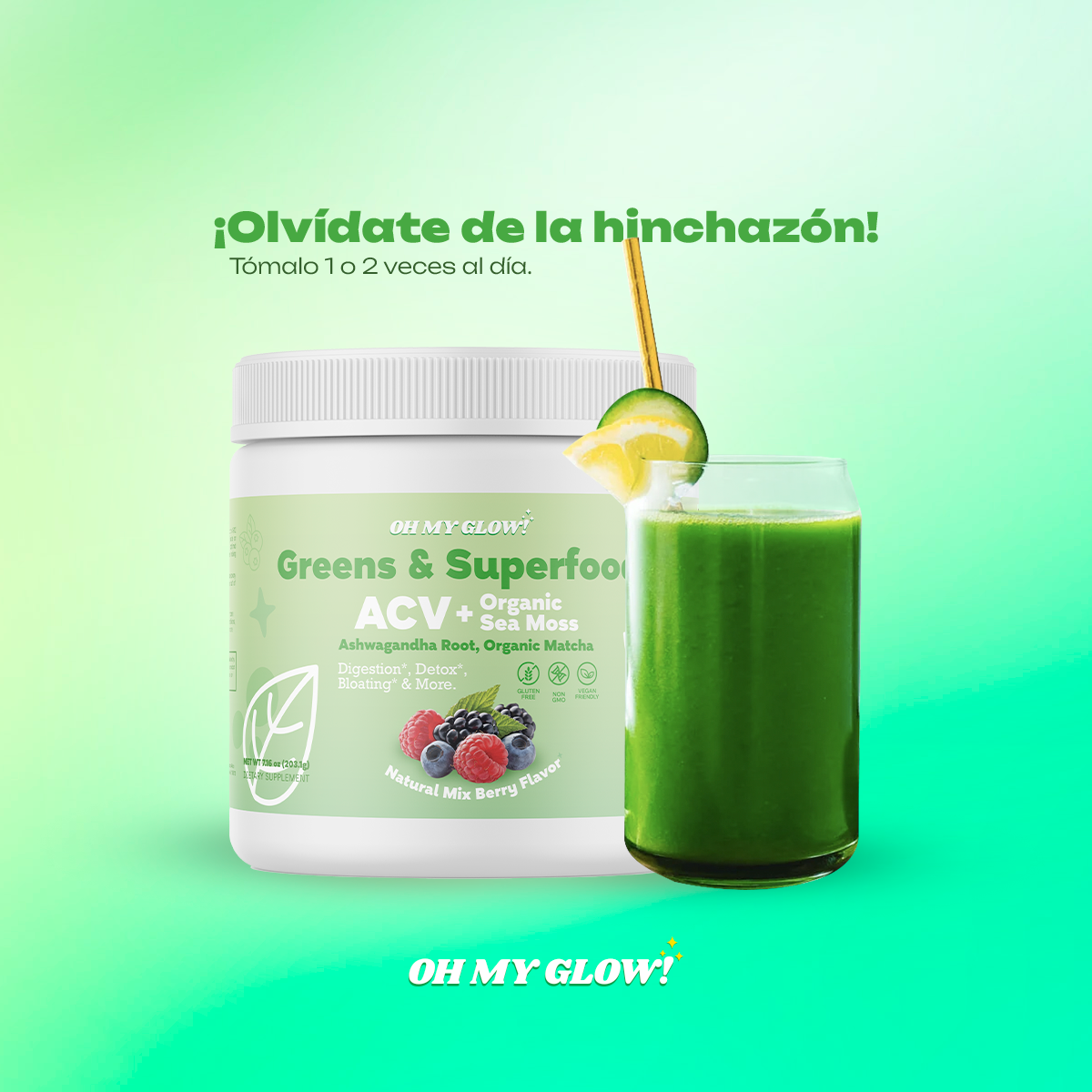 Oh My Glow! Super Greens Powder - ACV, Organic Sea Moss, Ashwagandha Root, Organic Matcha - Digestion*, Detox*, Bloating*, & More.
